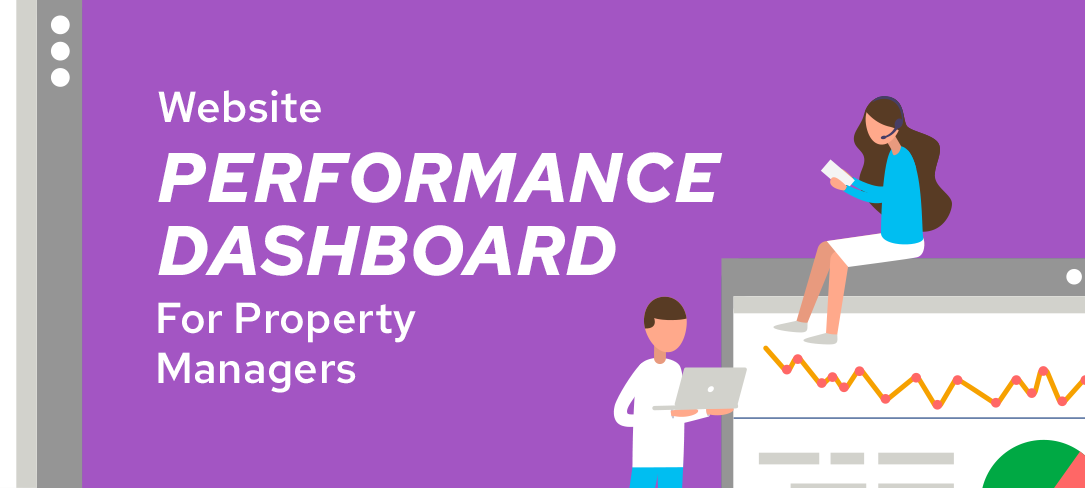 PMW’s New Website Performance Dashboard for Property Managers